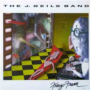 The J. Geils Band - Freeze Frame mp3 album