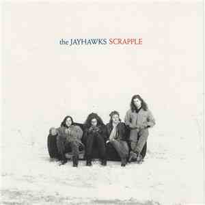The Jayhawks - Scrapple mp3 album