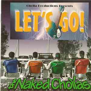 The Naked Chollas - Let's Go! mp3 album