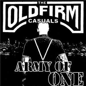 The Old Firm Casuals - Army Of One mp3 album