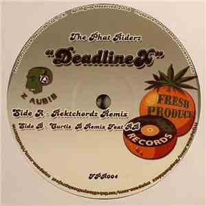 The Phat Riderz - Deadline X mp3 album