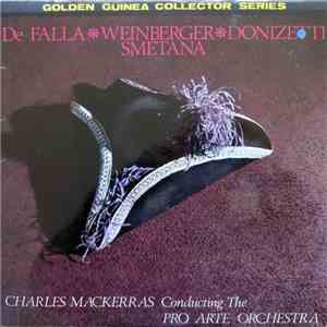 The Pro Arte Orchestra - De Falla - Weinberger - Donizetti - Smetana mp3 album
