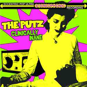 The Putz - Clinically Inane mp3 album