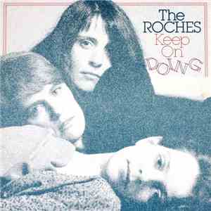 The Roches - Keep On Doing mp3 album