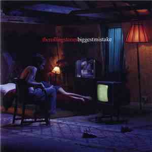 The Rolling Stones - Biggest Mistake mp3 album