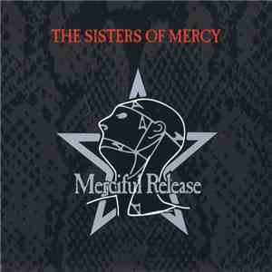 The Sisters Of Mercy - Merciful Release mp3 album