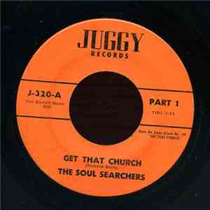 The Soul Searchers - Get That Church mp3 album