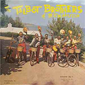 The Talbot Brothers Of Bermuda - The Talbot Brothers Of Bermuda, Volume No 1 mp3 album