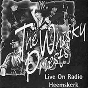 The Whisky Priests - Live On Radio Heemskerk mp3 album