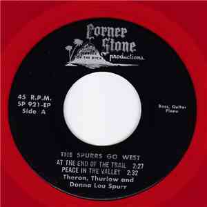 Theron, Thurlow And Donna Spurr - The Spurrs Go West mp3 album