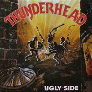 Thunderhead  - Ugly Side mp3 album