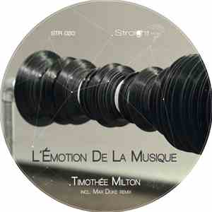Timothée Milton - L'Emotion De La Musique EP mp3 album