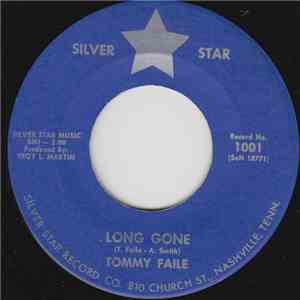 Tommy Faile - Long Gone mp3 album