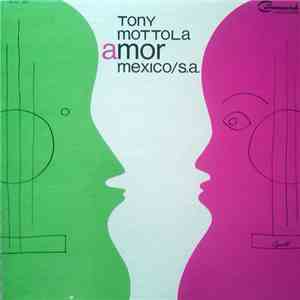 Tony Mottola - Amor Mexico / S.A. mp3 album