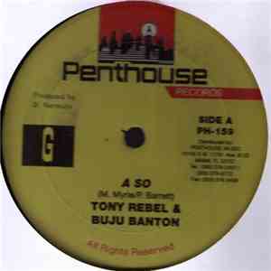 Tony Rebel & Buju Banton - A So mp3 album