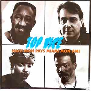 Top Vice - Haiti Mon Pays Miami Mon Ami mp3 album