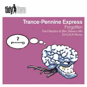 Trance-Pennine Express - Forgotten mp3 album