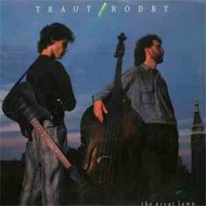 Traut / Rodby - The Great Lawn mp3 album