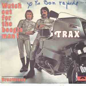 Trax - Watch Out For The Boogie Man / Breathless mp3 album