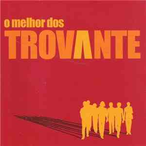 Trovante - O Melhor Dos Trovante mp3 album