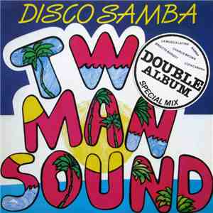 Two Man Sound - Disco Samba mp3 album