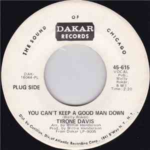 Tyrone Davis - You Can't Keep A Good Man Down / If I Didn't Love You mp3 album