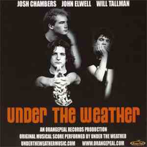 Under The Weather - Under The Weather mp3 album