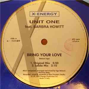 Unit One Feat. Barbara Howitt - Bring Your Love mp3 album