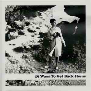 Various - 19 Ways To Get Back Home mp3 album