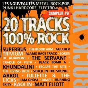 Various - 20 Tracks 100% Rock - Sampler #6 ‎ mp3 album
