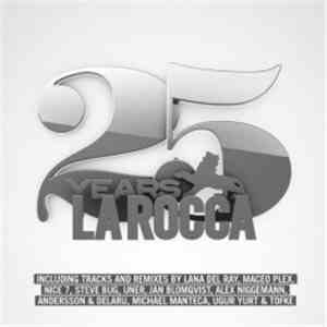 Various - 25 Years La Rocca - Volume 20 mp3 album