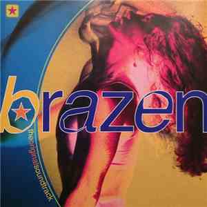 Various - Brazen (The Original Soundtrack) mp3 album