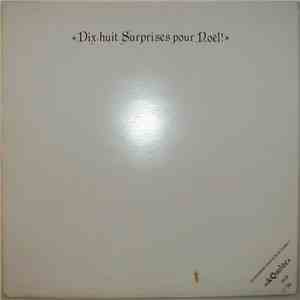 Various - Dix-Huit Surprises Pour Noël! mp3 album