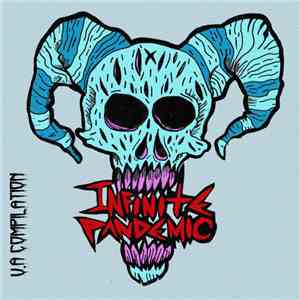 Various - Infinite Pandemic V.A. Compilation #01 mp3 album