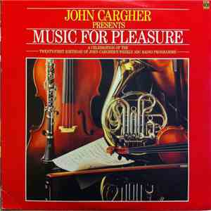 Various - John Cargher Presents Music For Pleasure mp3 album