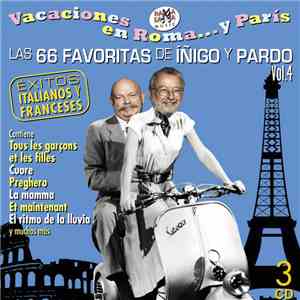 Various - Las 66 Favoritas de Iñigo y Pardo Vol.4 Vacaciones En Roma... Y París mp3 album