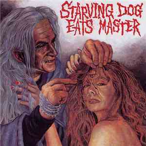 Various - Starving Dog Eats Master mp3 album