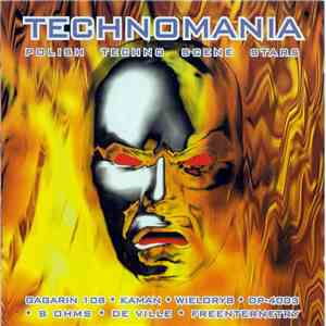 Various - Technomania - Polish Techno Scene Stars mp3 album