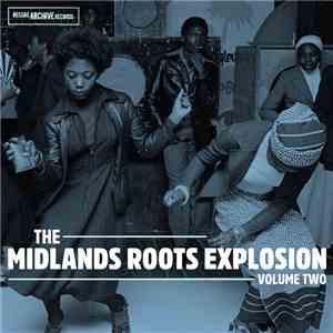 Various - The Midlands Roots Explosion Volume Two mp3 album