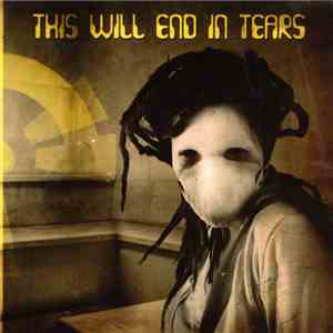 Various - This Will End In Tears mp3 album