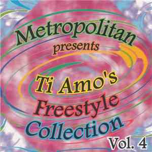 Various - Ti Amo's Freestyle Collection Vol. 4 mp3 album