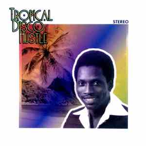 Various - Tropical Disco Hustle mp3 album