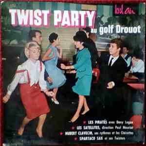 Various - Twist Party Au Golf Drouot mp3 album