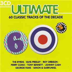 Various - Ultimate 60's - 60 Classic Tracks Of The Decade mp3 album