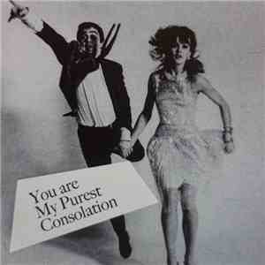 Various - You Are My Purest Consolation mp3 album
