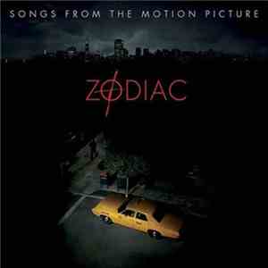 Various - Zodiac (Songs From The Motion Picture) mp3 album