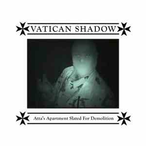 Vatican Shadow - Atta's Apartment Slated For Demolition mp3 album