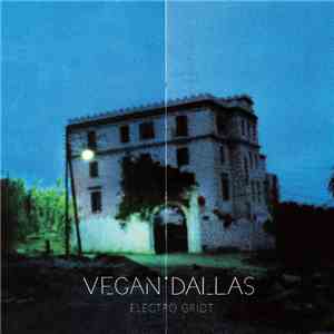 Vegan Dallas - Electro Griot mp3 album