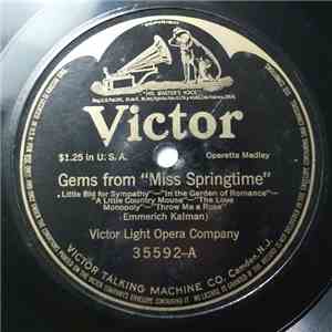 Victor Light Opera Company - Gems From "Miss Springtime" mp3 album