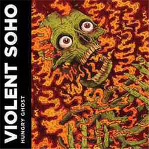 Violent Soho - Hungry Ghost mp3 album